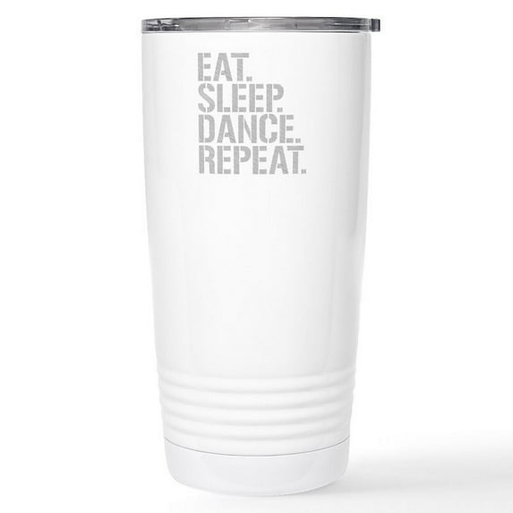 CafePress - Eat Sleep Dance Repeat Mugs - Insulated Stainless Steel Travel Tumbler 20 oz.
