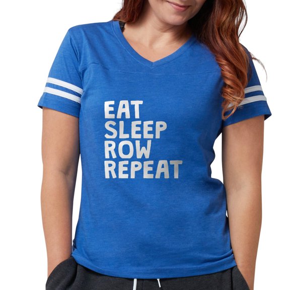 CafePress - Eat Sleep Row Repeat T Shirt - Womens Football Shirt