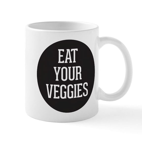 CafePress - Eat Your Veggies - 11 oz Ceramic Mug - Novelty Coffee Tea Cup