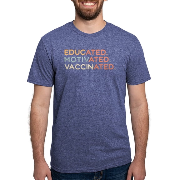 CafePress - Educated. Motivated. Vaccinated. Men's Deluxe T Sh - Mens Tri-blend T-Shirt
