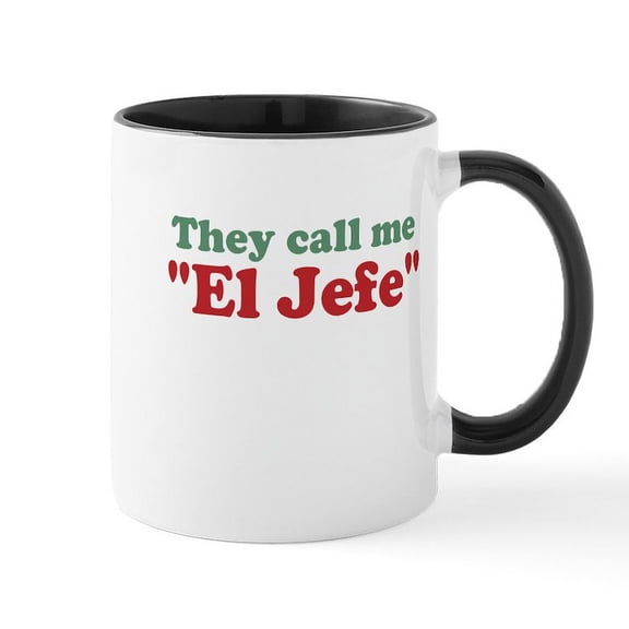 CafePress - El Jefe Mug - 11 oz Ceramic Mug - Novelty Coffee Tea Cup