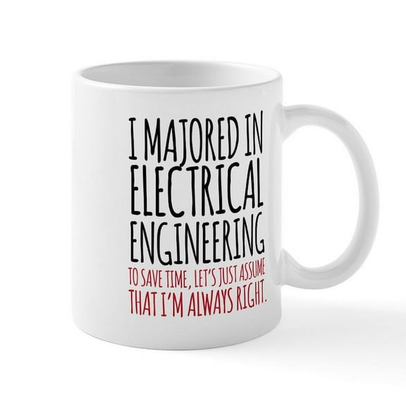 CafePress - Electrical Engineer Major Mugs - 11 oz Ceramic Mug - Novelty Coffee Tea Cup