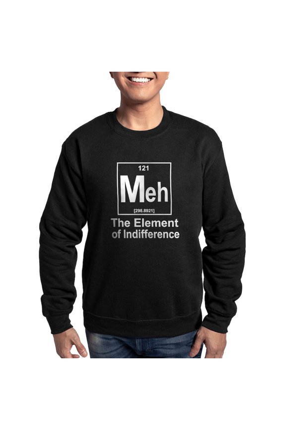 - Element Meh Sweatshirt (Dark) - Classic Crew Neck Sweatshirt