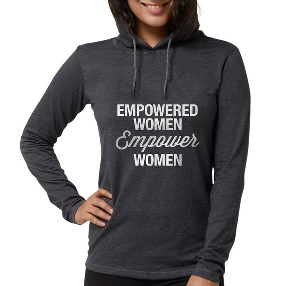 CafePress - Empowered Women E Long Sleeve T Shirt - Womens Hooded Shirt