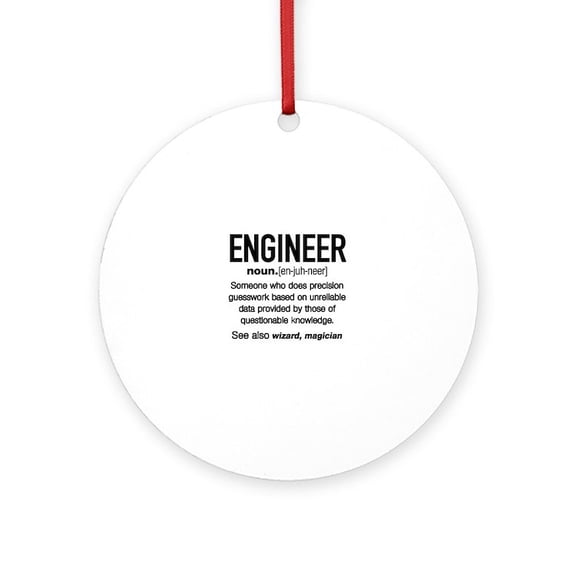 CafePress - Engineer Definition - Round Wood Ornament 4"