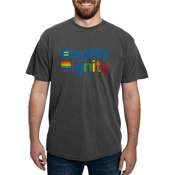 CafePress - Equality And Dignity T Shirt - Mens Comfort Colors Shirt