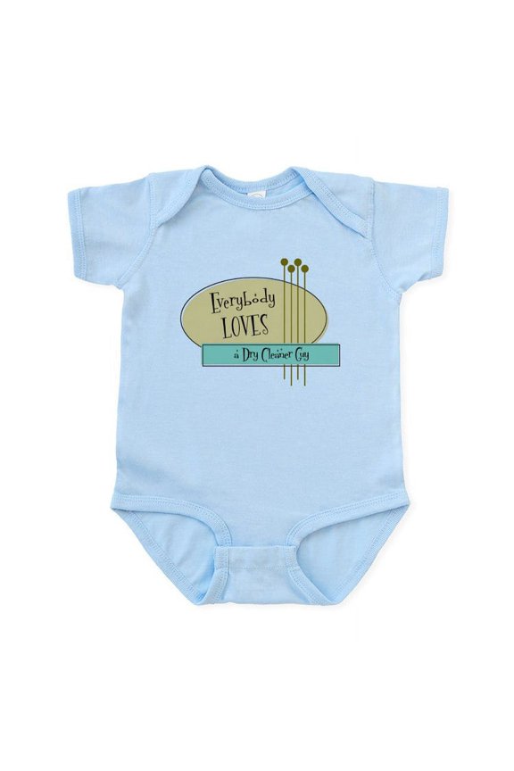 - Everybody Loves A Dry Cleaner Guy Infant Bodysuit - Baby Light Bodysuit, Size Newborn - 24 Months