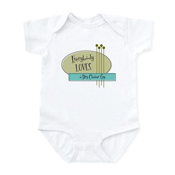 CafePress - Everybody Loves A Dry Cleaner Guy Infant Bodysuit - Baby Light Bodysuit, Size Newborn - 24 Months