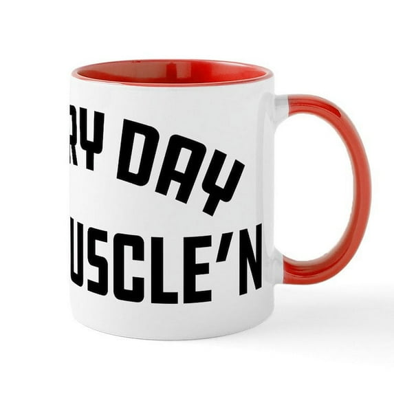 CafePress - Everyday I'm Muscle'n - 11 oz Ceramic Mug - Novelty Coffee Tea Cup