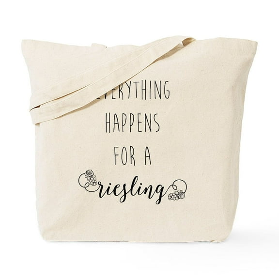 CafePress - Everything Happens For A Riesling Tote Bag - Unisex Canvas Tote Bag, Beige, 1-Piece