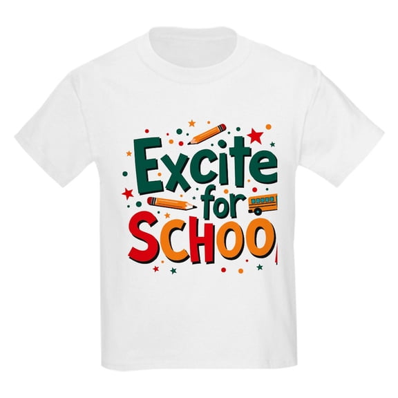 CafePress - Excited For School T Shirt – Fun & Motivational Kids T Shirt - Light Classic Kids Graphic, Short Sleeve T-Shirt, Sizes XS-XL