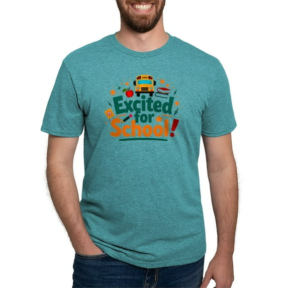 CafePress - Excited For School T Shirt – Fun & Motivational Men's Deluxe T Shirt - Mens Tri-blend T-Shirt