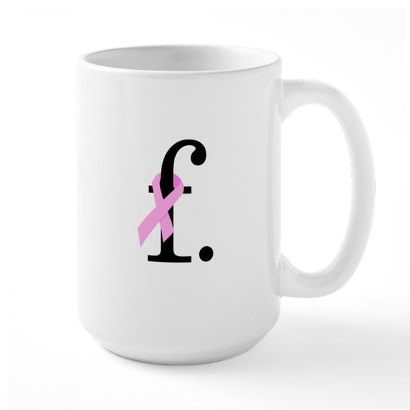 CafePress - F. Breast Cancer Mug - 15 oz Ceramic Large White Novelty Mug
