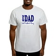thumbnail image 1 of CafePress - FIRST FATHER's DAY Light T Shirt - Light T-Shirt - CP, 1 of 4