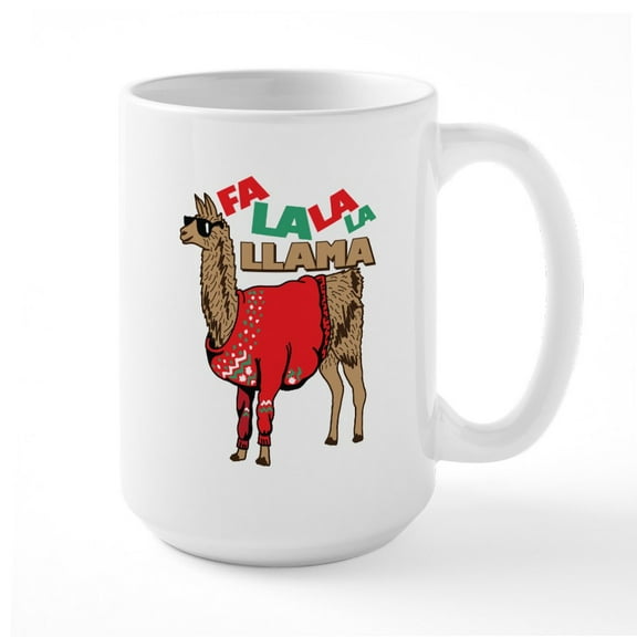 CafePress - Fa La La Llama - 15 oz Ceramic Large White Novelty Mug