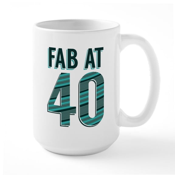 CafePress - Fab At 40 Blue Large Mug - 15 oz Ceramic Large White Novelty Mug