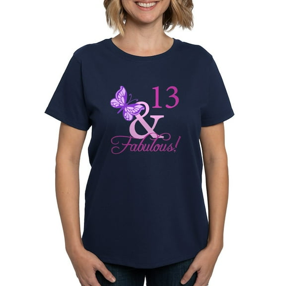 CafePress - Fabulous 13Th Birthday For Girls Women's Dark T Sh - Women's Traditional Fit Dark T-Shirt