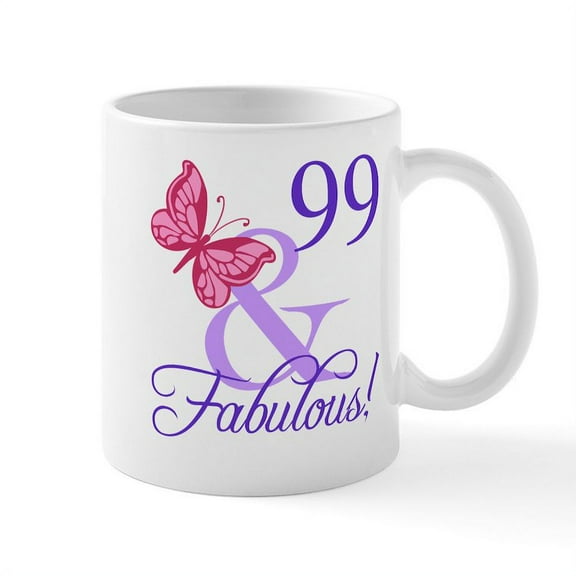 CafePress - Fabulous 99Th Birthday Mug - 11 oz Ceramic Mug - Novelty Coffee Tea Cup