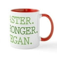 thumbnail image 1 of CafePress - Faster. Stronger. Vegan. - 11 oz Ceramic Mug - Novelty Coffee Tea Cup, 1 of 6
