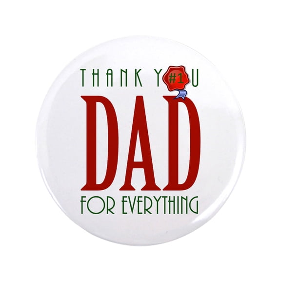 CafePress - Father's Day Button - 3.5" Button