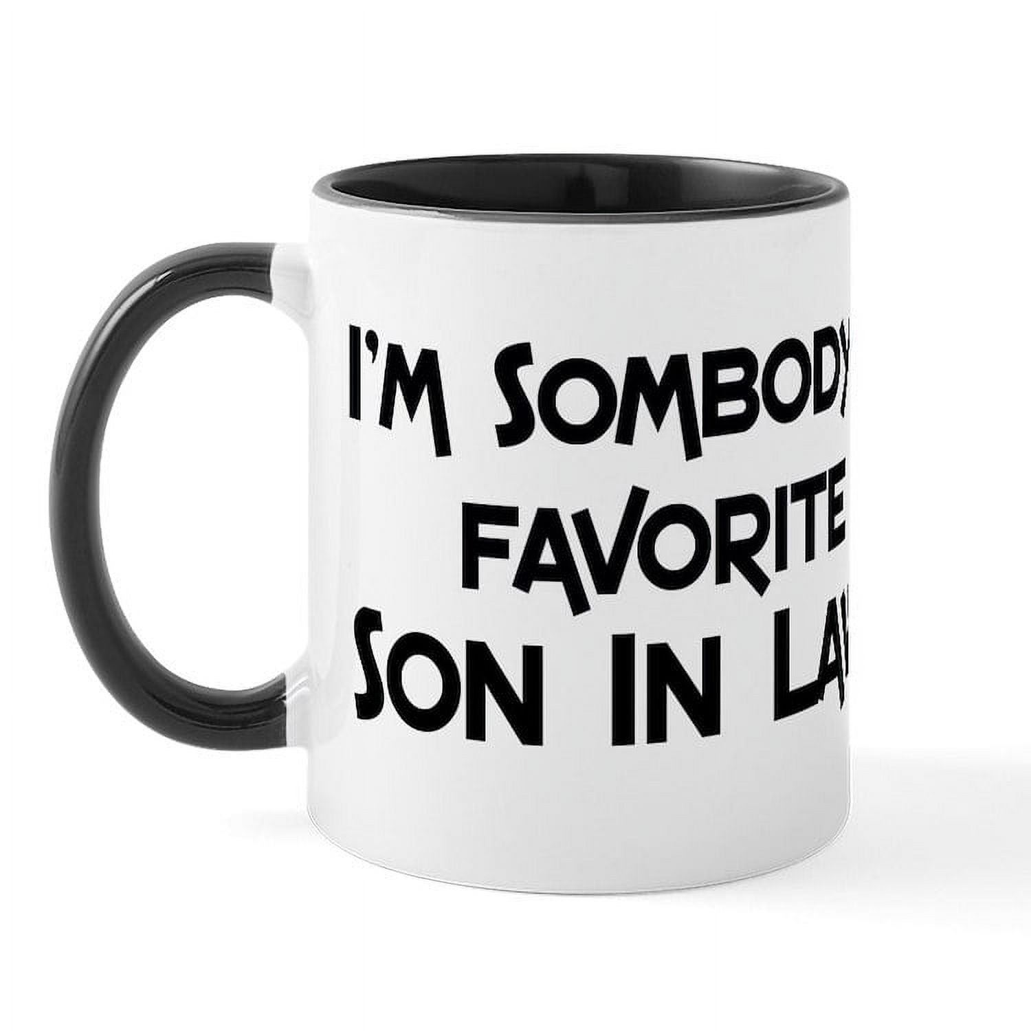 CafePress Favorite Son In Law Mug 11 oz Ceramic Mug Novelty