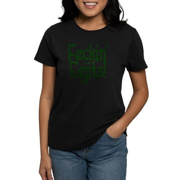 CafePress - Feckin' Eejits! Women's Dark T Shirt - Women's Traditional Fit Dark T-Shirt