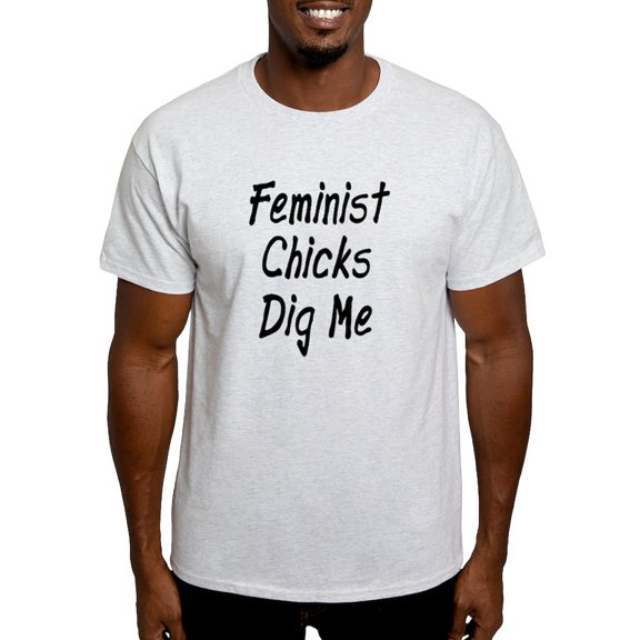 CafePress - Feminist Chicks Dig Me Light T Shirt - Men's Classic Graphic T-Shirt