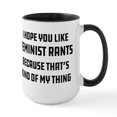thumbnail image 1 of CafePress - Feminist Rants - 15 oz Ceramic Large White Novelty Mug, 1 of 4