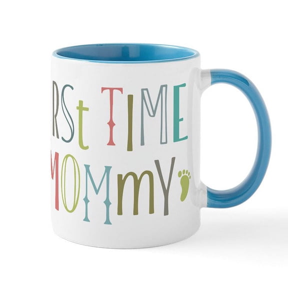CafePress - First Time Mommy Mug - 11 oz Ceramic Mug - Novelty Coffee Tea Cup