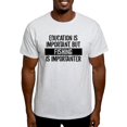 thumbnail image 1 of CafePress - Fishing Is Importanter T Shirt - Light T-Shirt - CP, 1 of 4