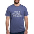 thumbnail image 1 of CafePress - Fluent In Sarcasm And Movie Quotes T Shirt - Mens Tri-blend T-Shirt, 1 of 4