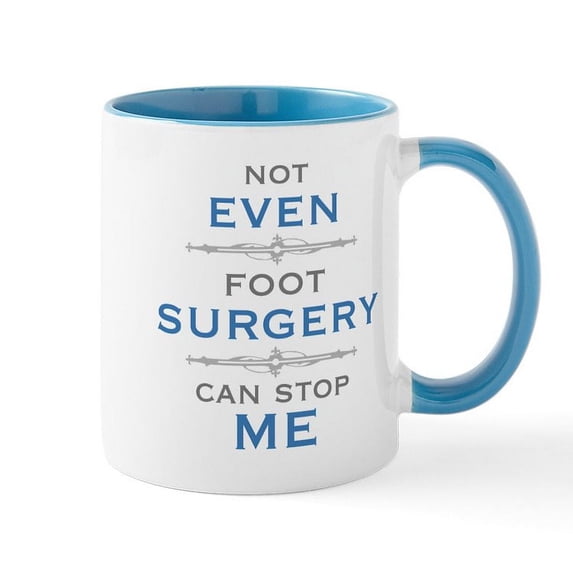 CafePress - Foot Surgery Humor Mugs - 11 oz Ceramic Mug - Novelty Coffee Tea Cup