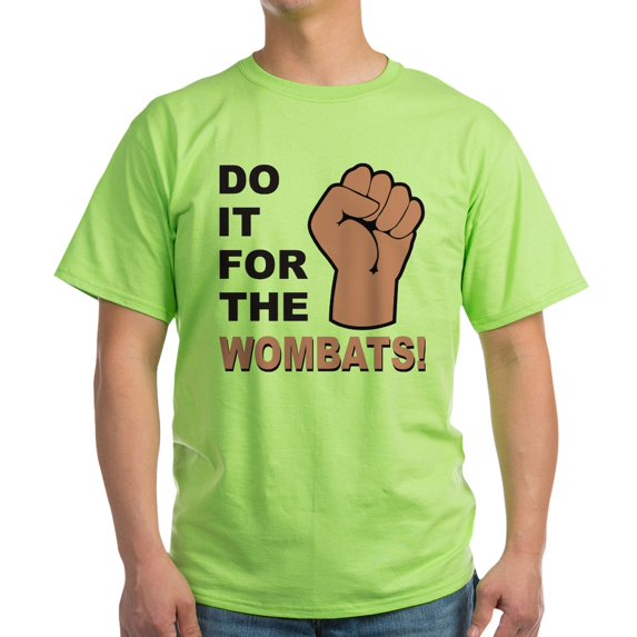 CafePress - For The Wombats! Light T Shirt - Light T-Shirt - CP