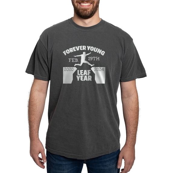 CafePress - Forever Young Feb 29Th Leap Year T Shirt - Mens Comfort Colors Shirt