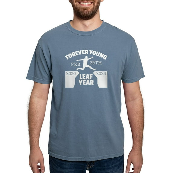 CafePress - Forever Young Feb 29Th Leap Year T Shirt - Mens Comfort Colors Shirt