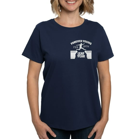 CafePress - Forever Young Feb 29Th Leap Year T Shirt - Women's Traditional Fit Dark T-Shirt