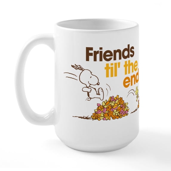CafePress - Friends Til The End - 15 oz Ceramic Large White Novelty Mug