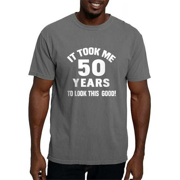 CafePress - Funny 50Th Birthday T Shirt - Mens Comfort Colors Shirt
