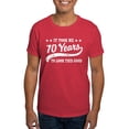thumbnail image 1 of CafePress - Funny 70Th Birthday Dark T Shirt - Men's Classic Graphic Cotton T-Shirt, 1 of 4