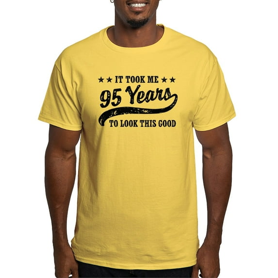 CafePress - Funny 95Th Birthday Light T Shirt - Men's Classic Graphic T-Shirt
