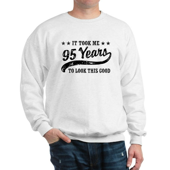 CafePress - Funny 95Th Birthday Sweatshirt - Crew Neck Sweatshirt