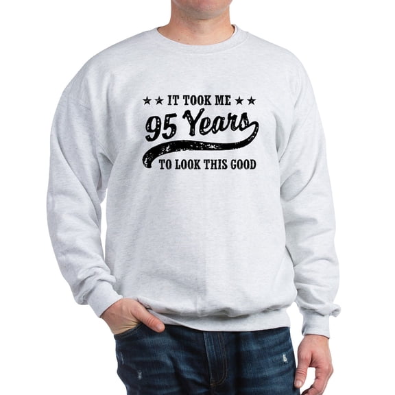CafePress - Funny 95Th Birthday Sweatshirt - Crew Neck Sweatshirt