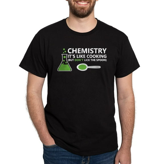 CafePress - Funny Chemistry Sayings T Shirt - Men's Classic Graphic Cotton T-Shirt