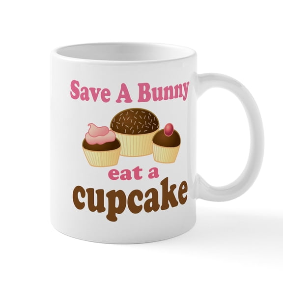 CafePress - Funny Easter Cupcake Mug - 11 oz Ceramic Mug - Novelty Coffee Tea Cup