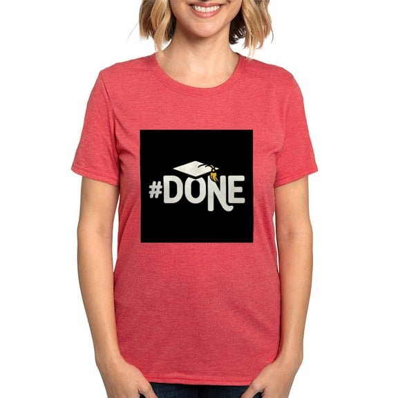 CafePress - Funny Graduation Women's Deluxe T Shirt - Womens Tri-blend T-Shirt