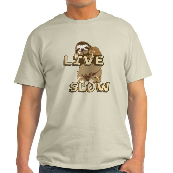 CafePress - Funny Sloth LIVE SLOW T Shirt - Light T-Shirt - CP