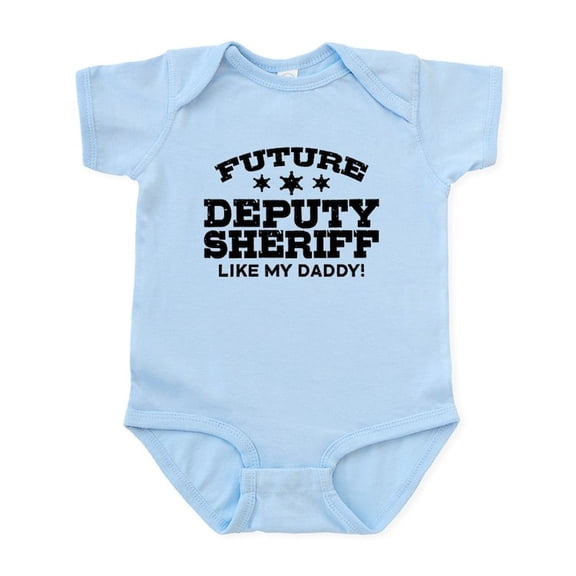 CafePress - Future Deputy Sheriff Like My Dadd Infant Bodysuit - Baby Light Bodysuit, Size Newborn - 24 Months