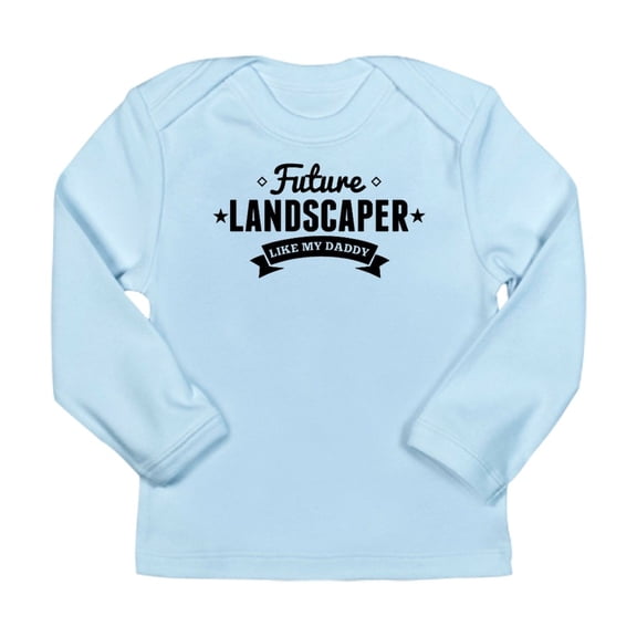 CafePress - Future Landscaper Like My Daddy Long Sleeve T Shir - Long Sleeve Infant T-Shirt