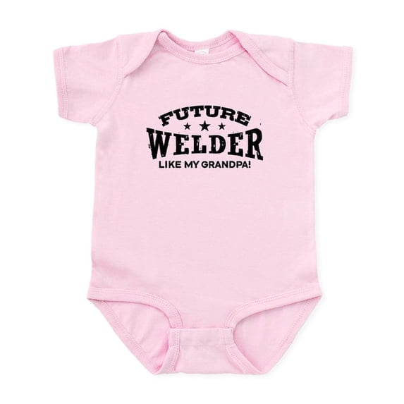CafePress - Future Welder Like My Grandpa Infant Bodysuit - Baby Light Bodysuit, Size Newborn - 24 Months