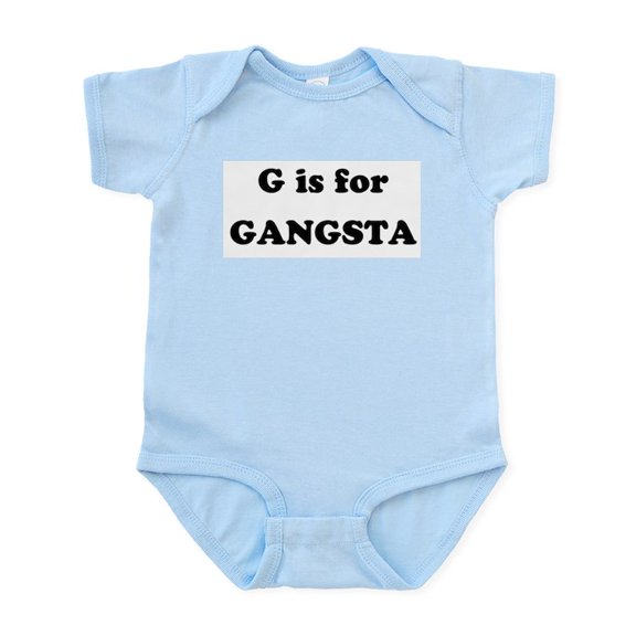 CafePress - G Is For Gangsta Infant Bodysuit - Baby Light Bodysuit, Size Newborn - 24 Months